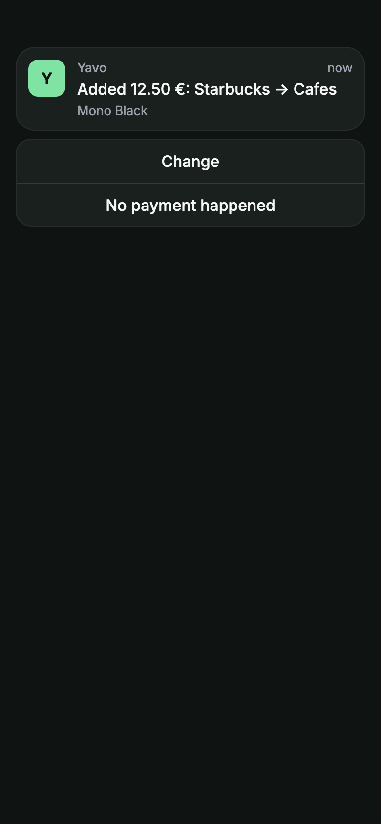 Yavo notification: added 12.50 euro at Starbucks, Cafes